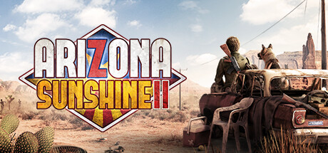亚利桑那阳光2/Arizona Sunshine 2