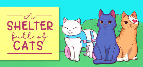 猫咪收容所物语/A Shelter Full of Cats
