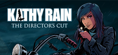 凯西·瑞恩：导演剪辑版/Kathy Rain: Director’s Cut Deluxe Edition