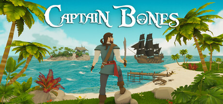 骨头船长：海盗之旅/Captain Bones : A Pirate’s Journey