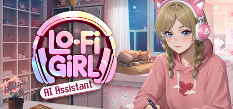 Lo-Fi女孩：AI助手/Lo-Fi Girl: AI Assistant