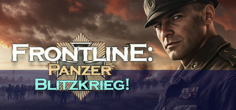 前线：装甲突击队！/Frontline: Panzer Blitzkrieg!