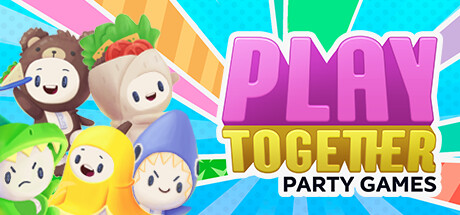 一起玩：派对游戏/Play Together: Party Games