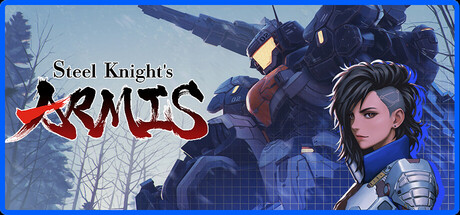 钢之战骑ARMIS/Steel Knight’s ARMIS