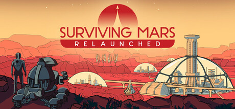 火星求生：重启版/Surviving Mars: Relaunched