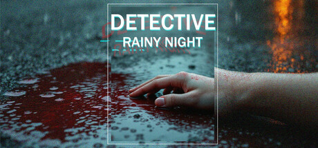 侦探：雨夜/DETECTIVE – Rainy night